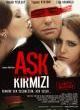 Filmposter 'Ask Kirmizi'