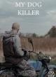 Filmposter 'Moj pes Killer - Mein Hund Killer'