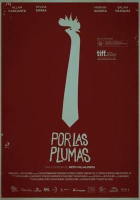 Filmposter 'Por las plumas - All About the Feathers'