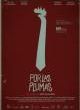 Filmposter 'Por las plumas - All About the Feathers'