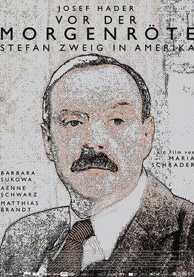 Filmposter 'Vor der Morgenröte - Stefan Zweig in Amerika'