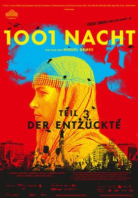 Filmposter '1001 Nacht: Volume III: Der Entzückte'