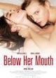 Filmposter 'Below her Mouth'