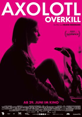 Filmposter 'Axolotl Overkill'