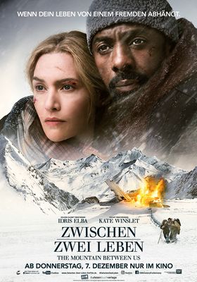 Filmposter 'Zwischen zwei Leben - The Mountain Between Us'