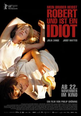 Filmposter 'Mein Bruder heißt Robert und ist ein Idiot - My BrotherÂ´s Name is Robert and He is an Idiot'