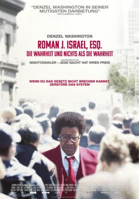 Filmposter 'Roman J. Israel, Esq. - Die Wahrheit und nichts als die Wahrheit'