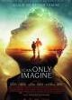 Filmposter 'I Can Only Imagine'
