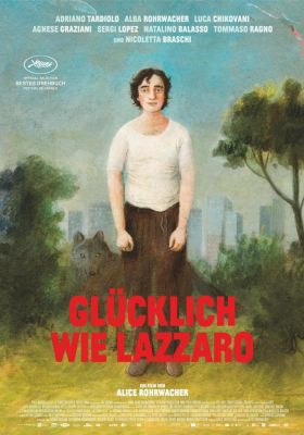 Filmposter 'Glücklich wie Lazzaro'
