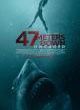 Filmposter '47 Meters Down: The Next Chapter'