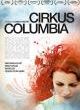 Filmposter 'Cirkus Columbia'