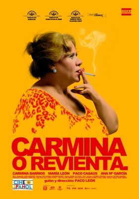 Filmposter 'Carmina o revienta - Carmina, oder die Kunst des Lebens'